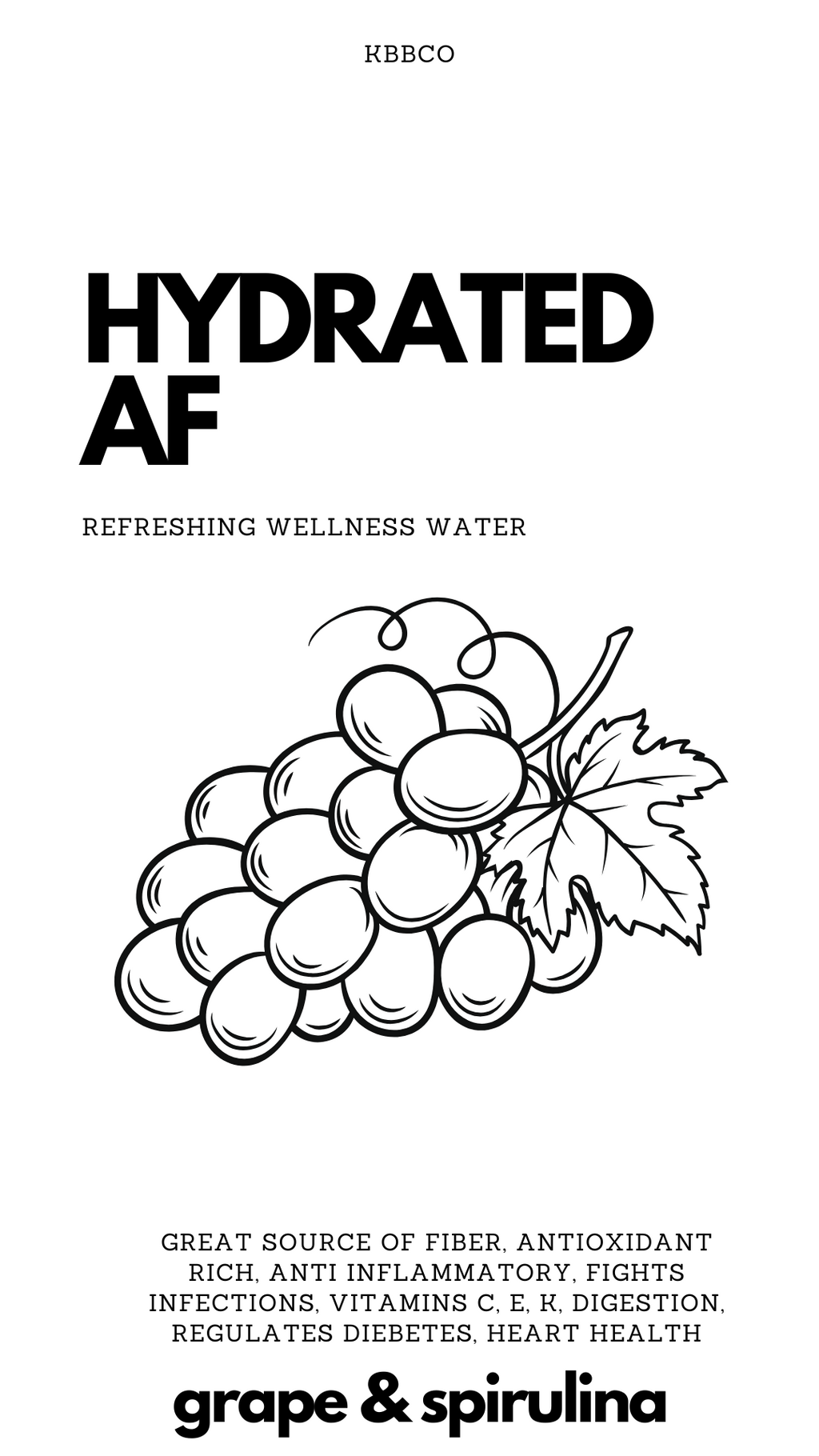 Hydrated Af - Coconut Infused Water