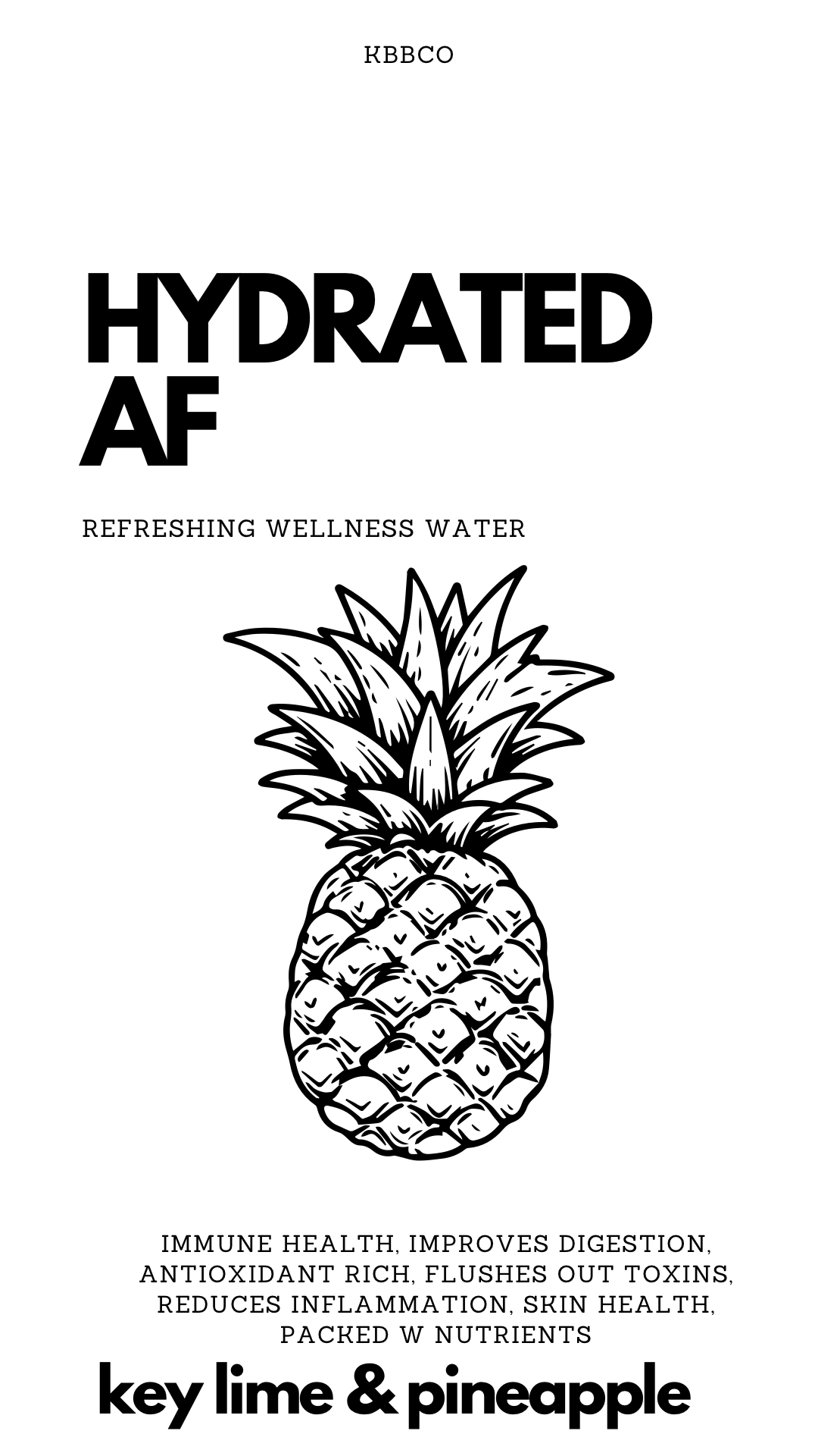 Hydrated Af - Coconut Infused Water