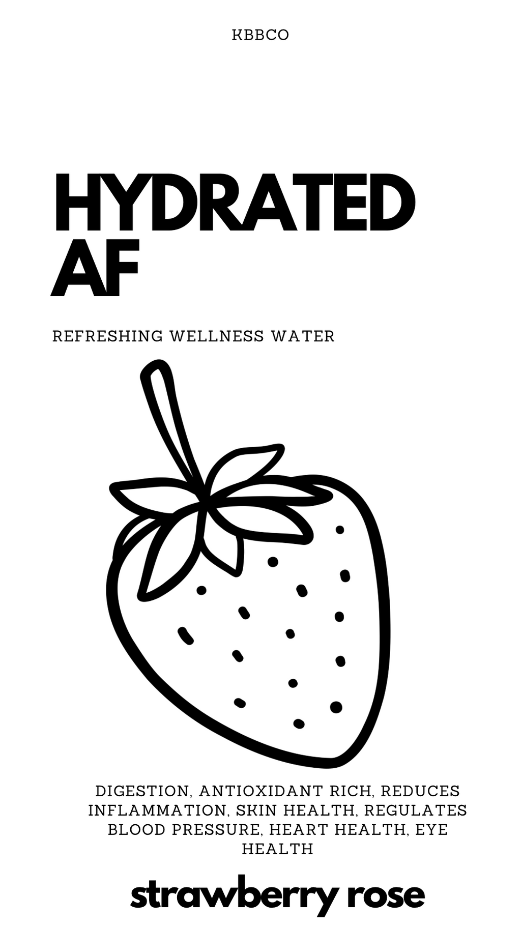 Hydrated Af - Coconut Infused Water